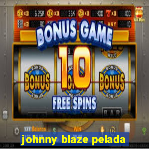 johnny blaze pelada